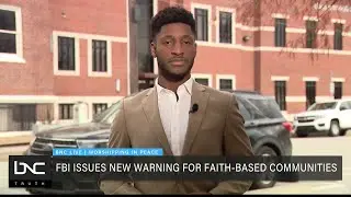 FBI Issues New Warning for Faith-Based Communities