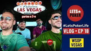 Rom&acirc;nii cuceresc Vegas-ul! Partea a 2-a | VLOG #LetsPokerLife ep 18