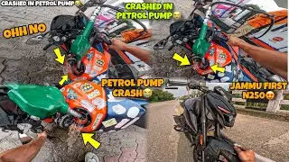 Petrol Pump Crash😭 My Ktm Rc390😭 Jammu First N250 is Here😍  Preparation for Ladakh Ride