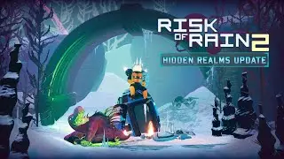 Risk of Rain 2 - Hidden Realms - Unlock the new survivor Challenge (Acrid)! w/ Porkers Jr