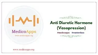 Vasopression Medicoapps Masterclasses ( P)