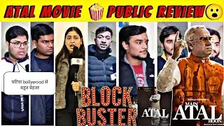 main atal hoon public review। main atal hoon public reaction