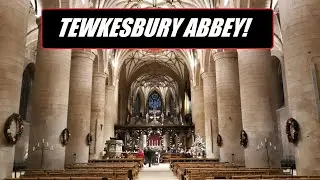 Tewkesbury Abbey Walking Tour! ⛪ #TEWKESBURY