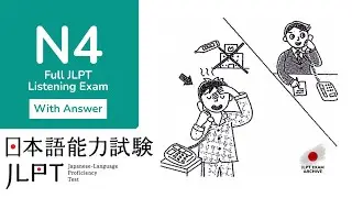 JLPT N4 LISTENING PRACTICE | EXAM  WITH FULL ANSWERS #JLPT #JLPTN4
