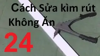 Cách Sửa Kìm rút RIVE Không Ăn Đơn Giản | ĐẶNG CHÍ HIẾU 82