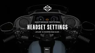 How to Change the Settings of a Paired Headset with Skyline OS | 2024 Harley-Davidson Road Glide