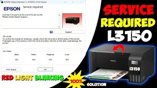 Epson Service Required l3150 !! Epson l3150 red light blinking 