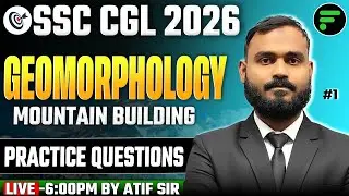 PLATEAU (  पठार ) THEORY + EXAPLANATION || GEOMARPHOLOGY || BY ATIF SIR FOR SSC CGL 2026  EXAMFODU