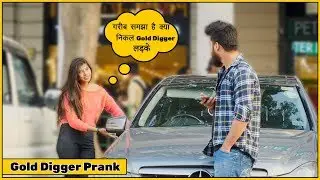 Gold Digger Prank In India Prank Boys By simran Kaushik | Desi Girl