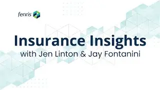 Industry Insights with Jennifer Linton and Jay Fontanini, and How Insurance is Changing