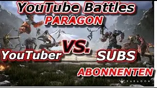 Paragon Youtube Battles - Neues Projekt! Wir zocken gegen Abonnenten | TwinzZcube German / Deutsch