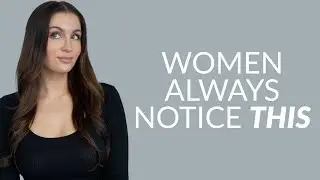 5 Things Great Women Look For On A First Date