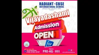Vijayadasami Admission Radiant International Nursery & Primary School - 2022