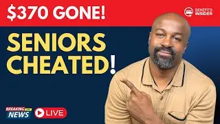Seniors Cheated Out of $370 in Social Security Benefits! What You Can Do!
