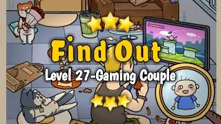 Find Out Game: Discovery Level 27 Gaming Couple