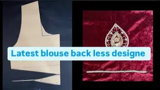Latest back less blouse design simple way to cutting and stitching blouse design 2025,2026