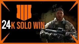 24 kill solo win Call of duty black ops 4 Blackout