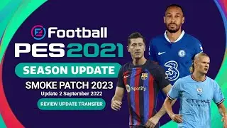 Pes 2021 Update 2023 Smoke Patch