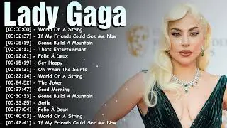 Top 10 Pop Songs Full Album Greatest Hits – Lady Gaga Essential Music Playlist