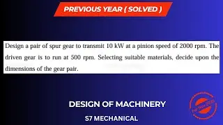 DME PREVIOUS YEAR SOLVED ( Spur Gear ) || S7 MECHANICAL || MODULE 4 || KTU 2019|| PDF IN DESCRIPTION