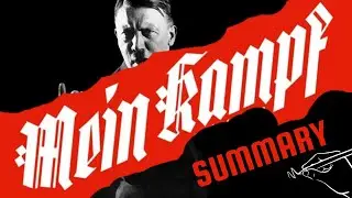 Hitler's Mein Kampf Explained: Inside His Mind