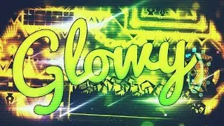 Glowy 100% by Rob Buck (Extreme Demon) | GD 2.1