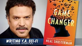 Writing YA Sci-Fi with Neal Shusterman, author of GAME CHANGER