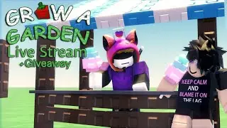 Grow a Garden Giveaway Stream | Roblox