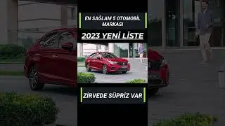 D&Uuml;NYANIN EN SAĞLAM  5 OTOMOBİL MARKASI 2023 YENİ LİSTE ##otomobil  #suv   #volvo  #ev