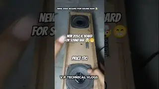 2050 ic board for sound bar 🤯||v.p technical vlogs||#likeandsubscribe