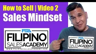 How to Sell 2 | Sales Mindset | Business | Pinoy Sales | Negosyo Tips
