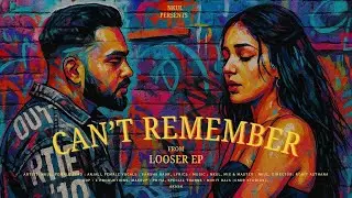 Nkul  - Can't Remember Ft. Varsha Gaur ( Official Music Video ) Rohit Asthana | Latest Song 2025