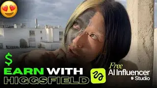 Higgsfield AI Influencer Studio: Make Money Online with Passive Income AI in 2026