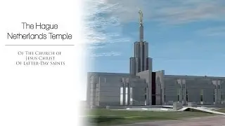 The Hague Netherlands Temple