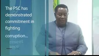 ZACC CHAIR SAYS THE PSC IS COMMITTED TO FIGHTING CORRUPTION