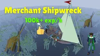Merchant Shipwreck 100k+ XP/hr  - OSRS Sailing