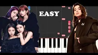Blackpink & Dua Lipa - Kiss and Make Up (EASY Piano Tutorial)
