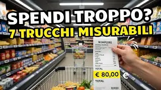 7 trucchi misurabili per spendere meno senza rinunce finte