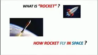 What is Rocket? How Rocket fly in space? Newton's law Application
