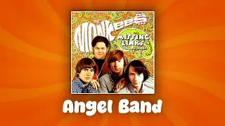 The Monkees - Angel Band (lyrics)