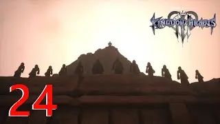Kingdom Hearts III: The Thirteen Darknesses - Episode 24