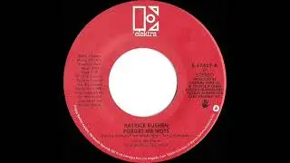 1982 HITS ARCHIVE: Forget Me Nots - Patrice Rushen (stereo 45 single version)