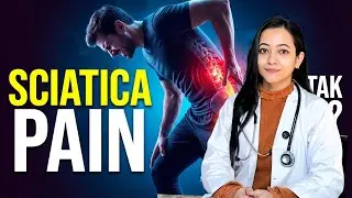 Sciatica Pain Ka Asli Karan | Pairon Tak Dard Kyu Jata Hai?