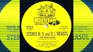 Stereo MD And DJ Weasul - The Mad (Instrumental)