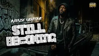 STILL BECOMING &ndash; The Soundtrack of Growth, Pain and Power (Rap & Hip Hop)