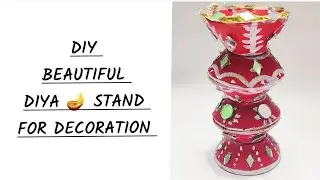 DIY Beautiful Diya 🪔 Stand For Decoration #craftyideas #diyadecoration #beautifuldecor 