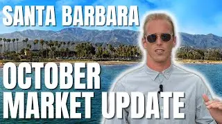 Santa Barbara Housing Market Update