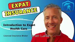 Expat Health Care Introduction #healthcare #healthinsuranceagent