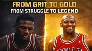 Michael Jordan: From Struggle To Legend