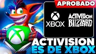 BOOM 💣 ACTIVISION BLIZZARD ya es DE XBOX oficial 🤝 CMA APRUEBA ✅ SE ACAB&Oacute; ⚡️HERE WE GO 🚨